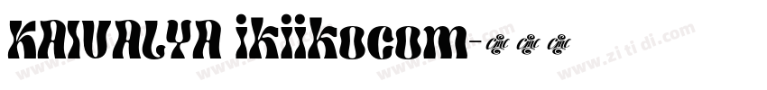 KAIVALYA ikiikocom字体转换